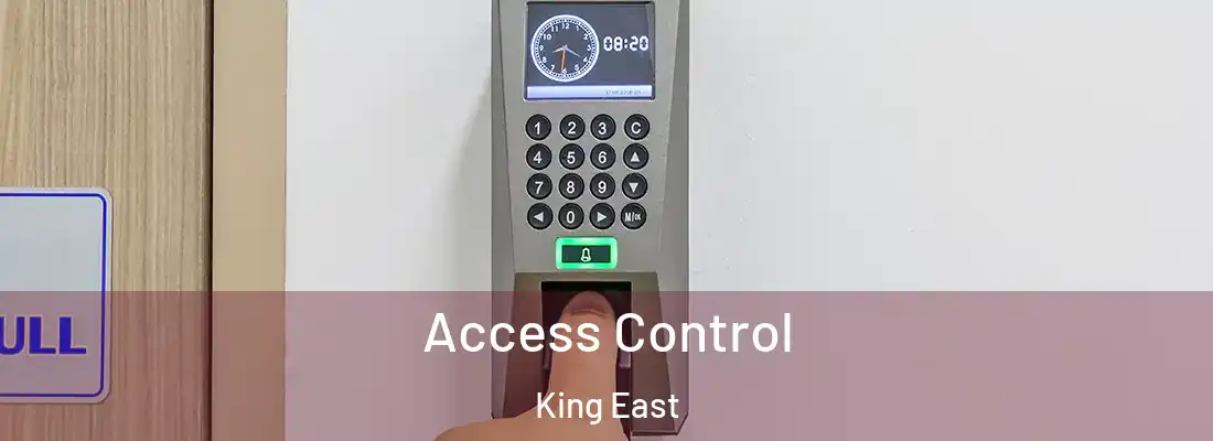 Access Control King East