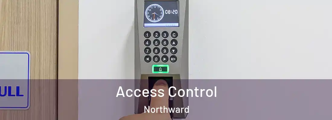 Access Control Northward
