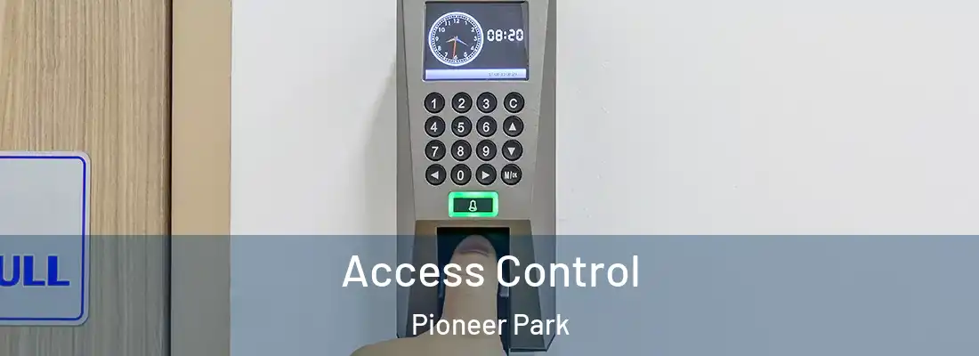 Access Control Pioneer Park