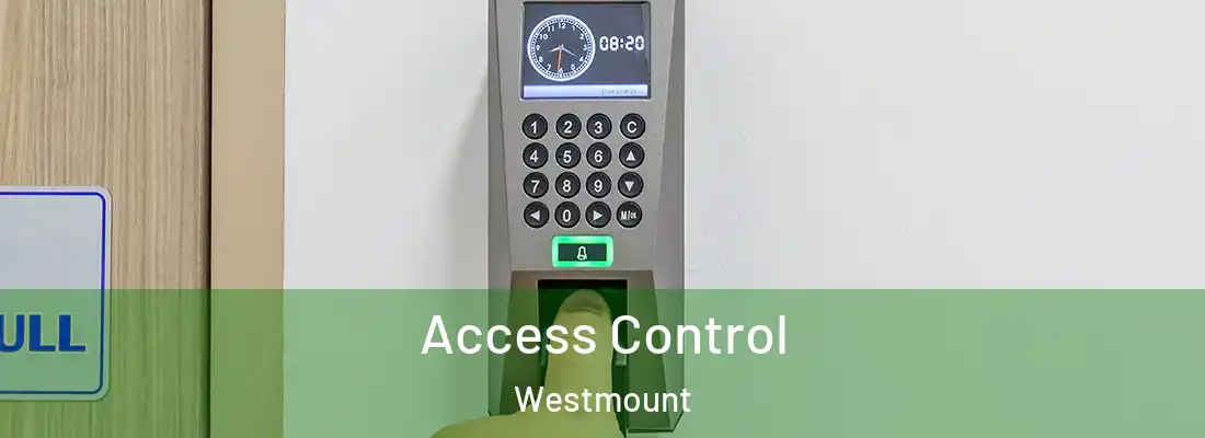 Access Control Westmount