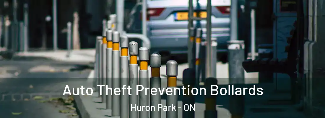  Auto Theft Prevention Bollards Huron Park - ON