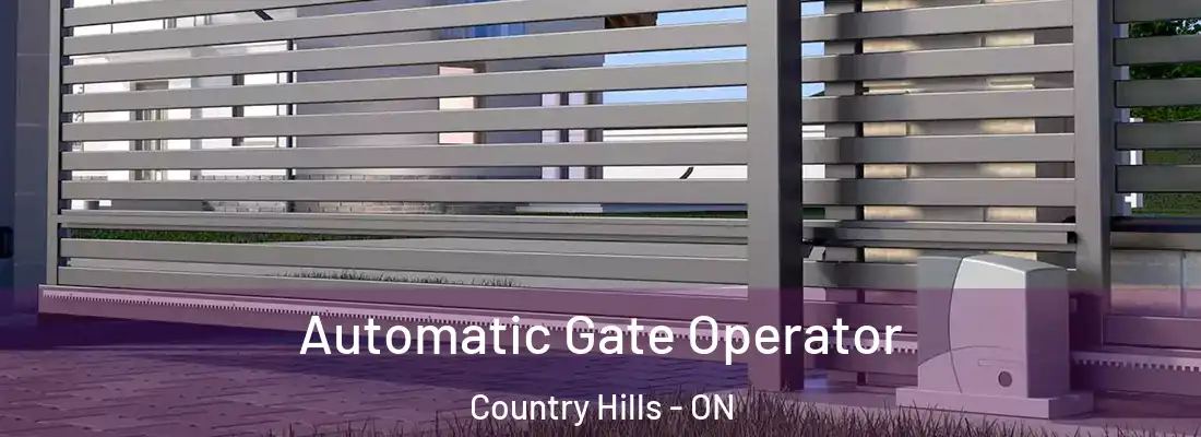  Automatic Gate Operator Country Hills - ON