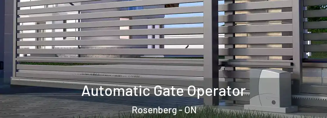  Automatic Gate Operator Rosenberg - ON