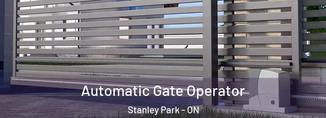  Automatic Gate Operator Stanley Park - ON