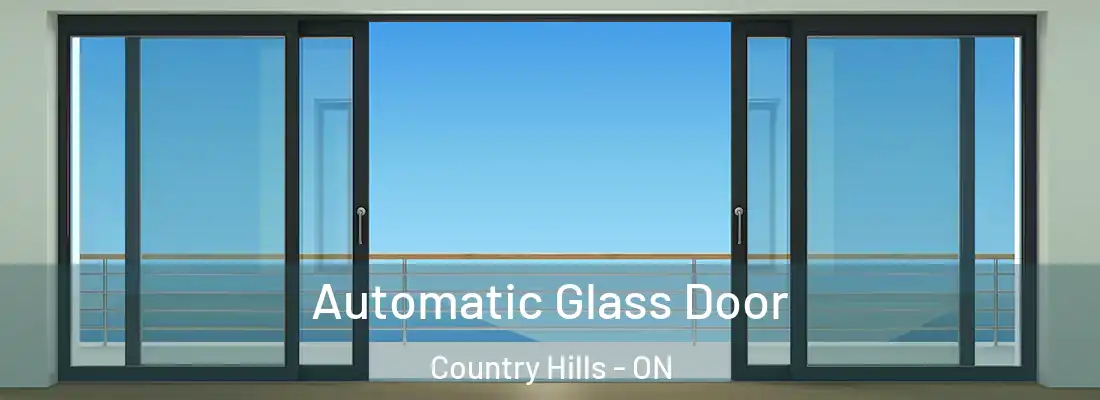  Automatic Glass Door Country Hills - ON