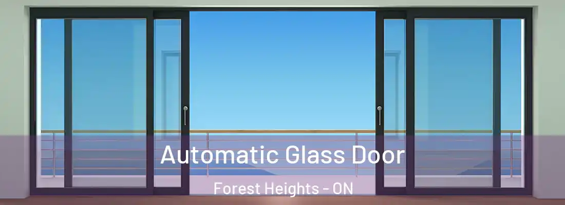  Automatic Glass Door Forest Heights - ON