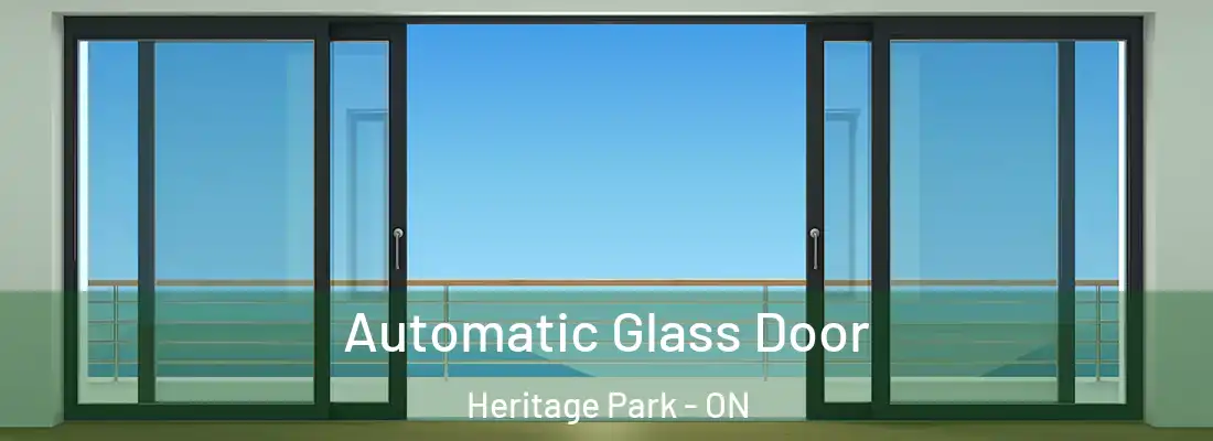  Automatic Glass Door Heritage Park - ON
