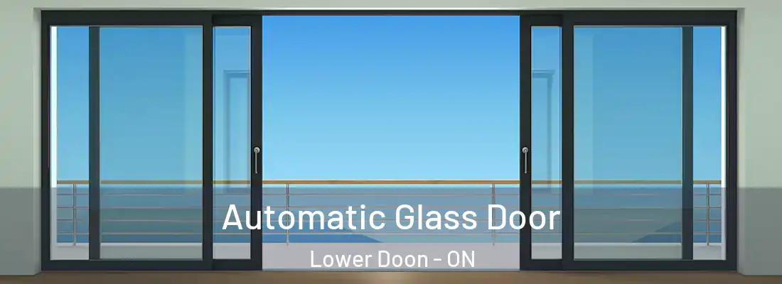  Automatic Glass Door Lower Doon - ON
