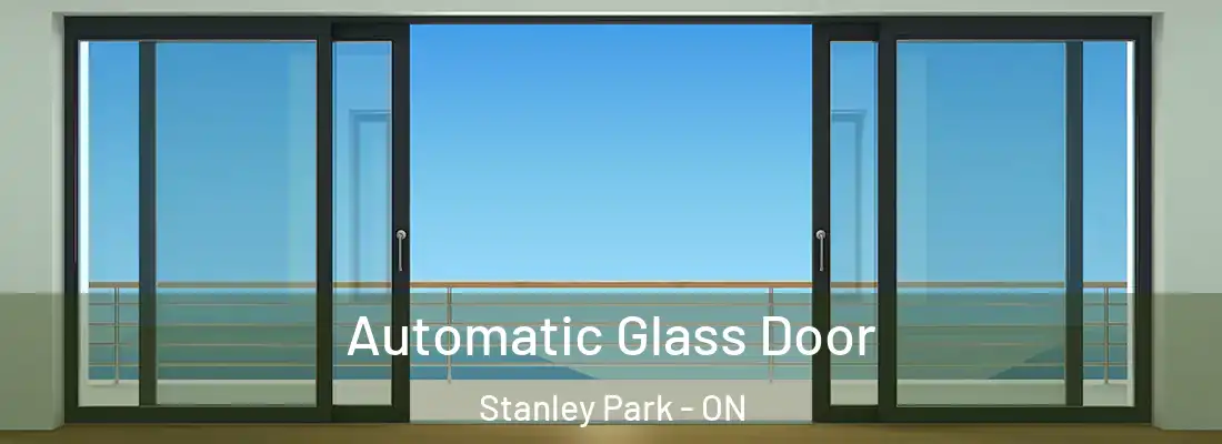  Automatic Glass Door Stanley Park - ON