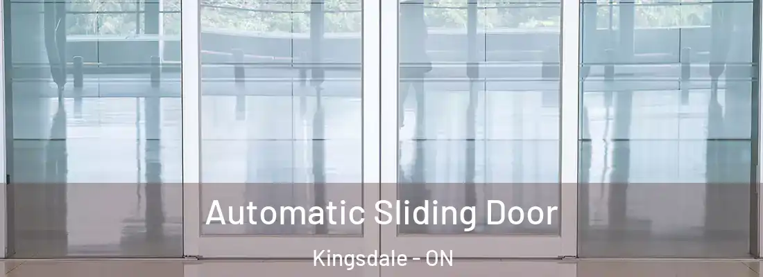  Automatic Sliding Door Kingsdale - ON