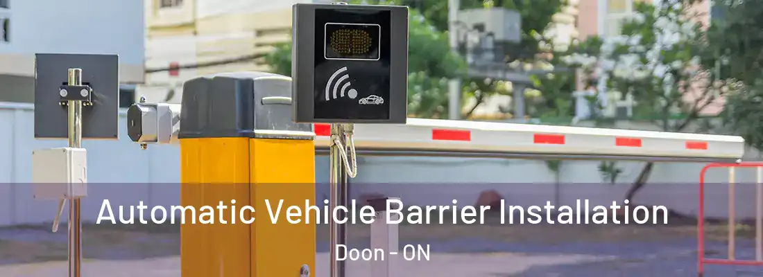 Automatic Vehicle Barrier Installation Doon - ON