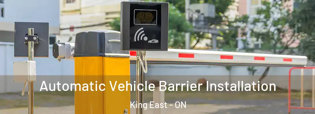  Automatic Vehicle Barrier Installation King East - ON