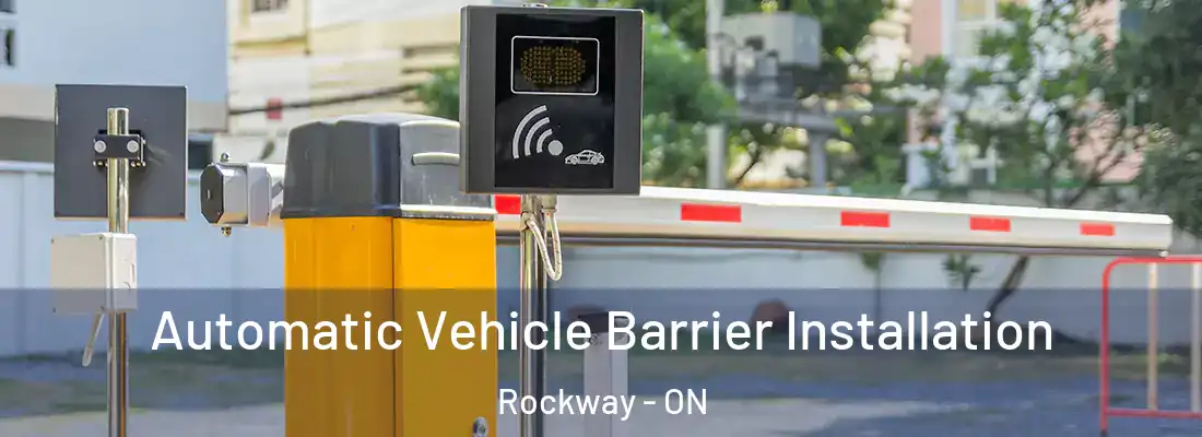  Automatic Vehicle Barrier Installation Rockway - ON