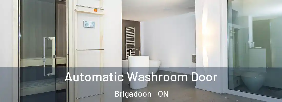  Automatic Washroom Door Brigadoon - ON