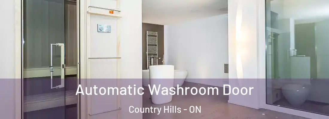  Automatic Washroom Door Country Hills - ON