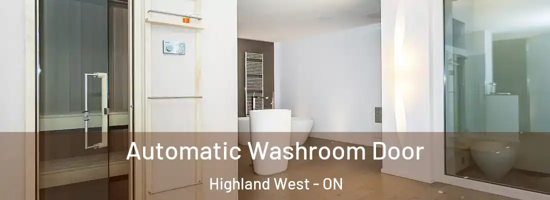  Automatic Washroom Door Highland West - ON