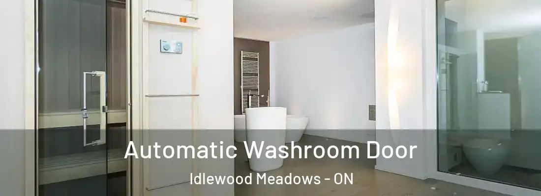  Automatic Washroom Door Idlewood Meadows - ON
