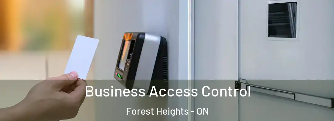  Business Access Control Forest Heights - ON