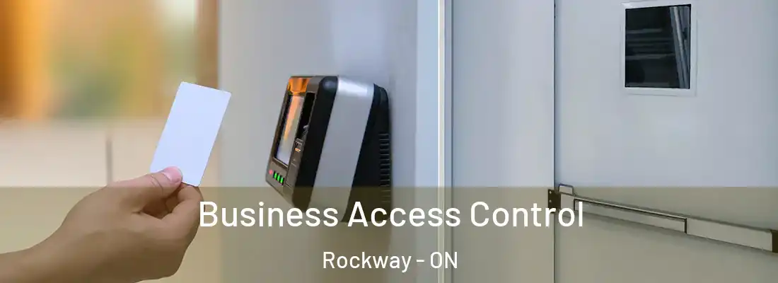  Business Access Control Rockway - ON