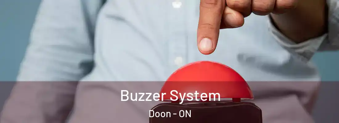  Buzzer System Doon - ON