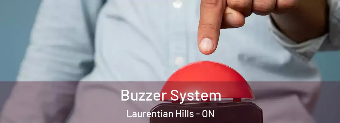  Buzzer System Laurentian Hills - ON