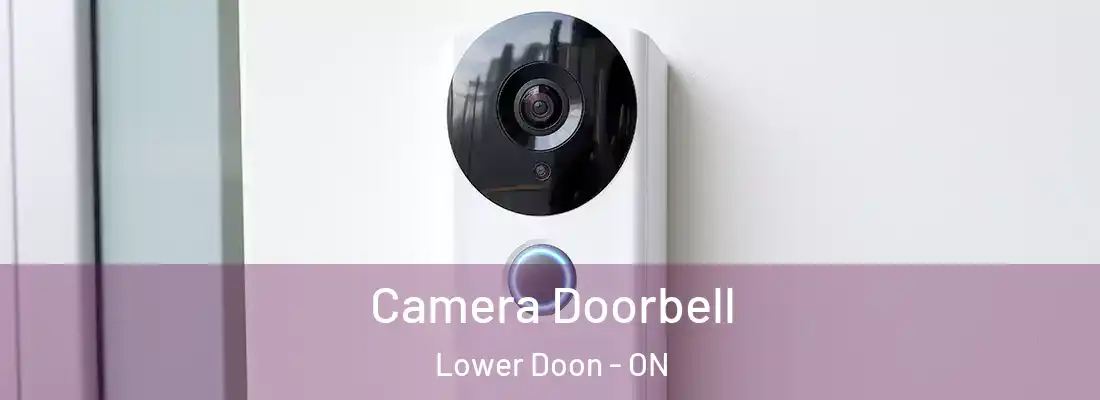  Camera Doorbell Lower Doon - ON