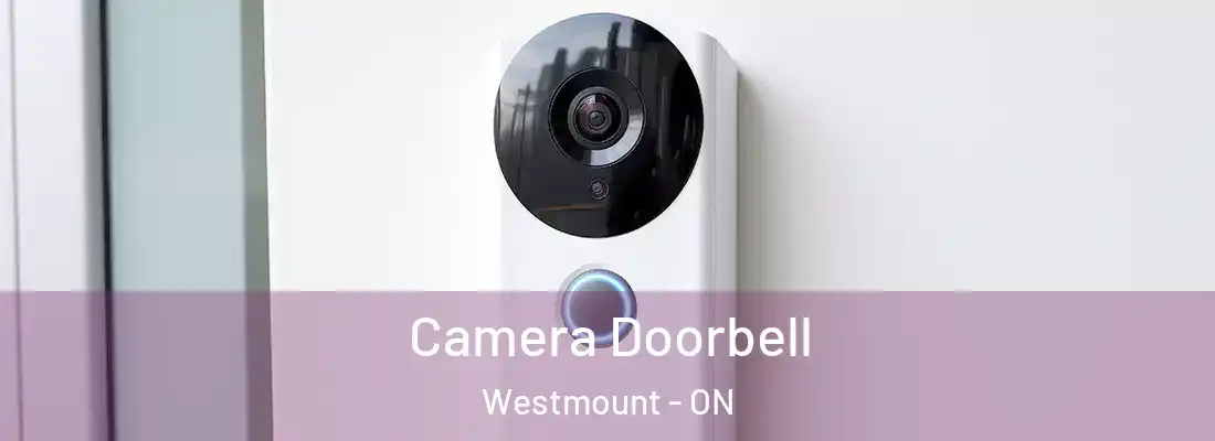  Camera Doorbell Westmount - ON