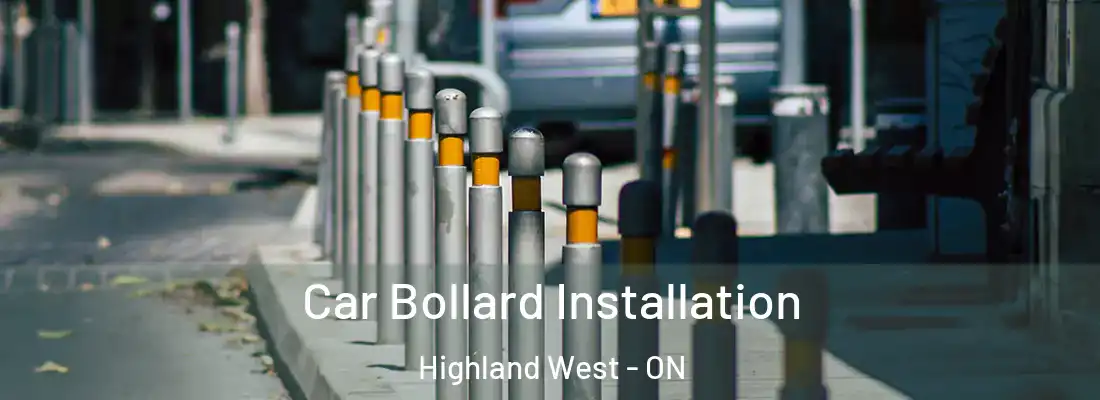  Car Bollard Installation Highland West - ON