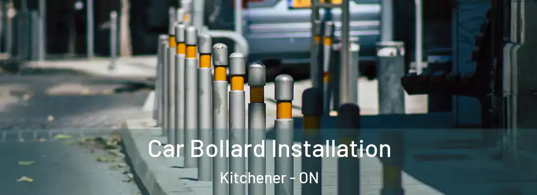  Car Bollard Installation Kitchener - ON