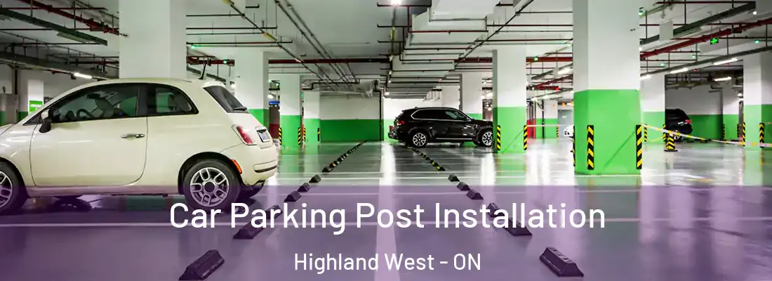  Car Parking Post Installation Highland West - ON