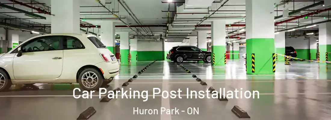  Car Parking Post Installation Huron Park - ON