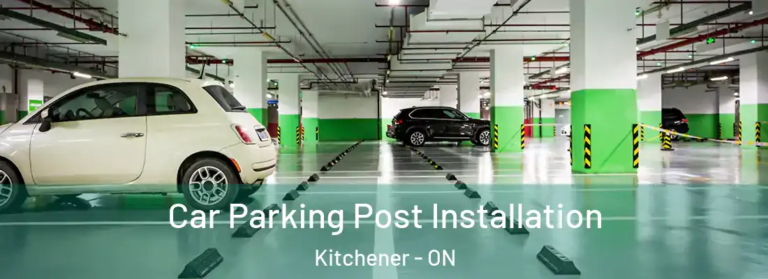  Car Parking Post Installation Kitchener - ON