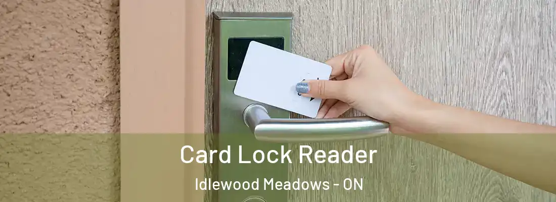  Card Lock Reader Idlewood Meadows - ON