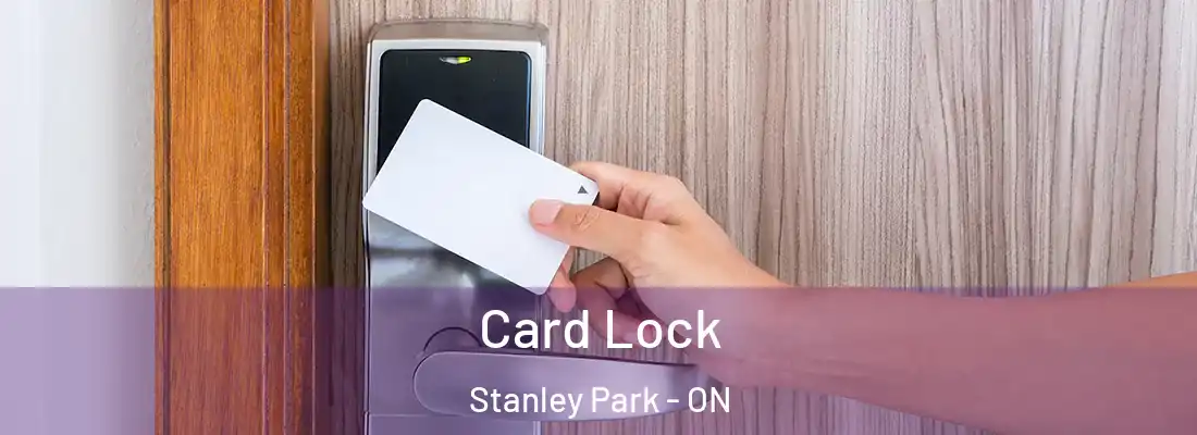  Card Lock Stanley Park - ON