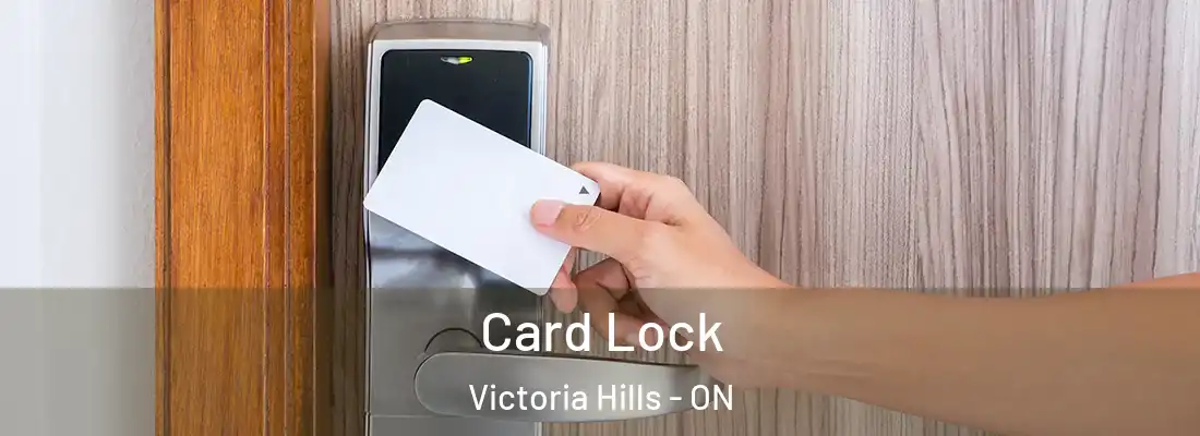  Card Lock Victoria Hills - ON