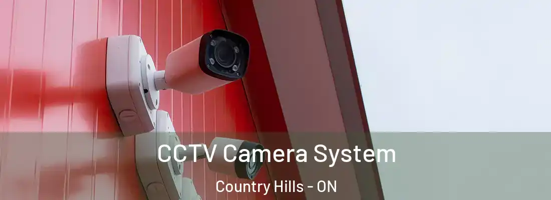  CCTV Camera System Country Hills - ON