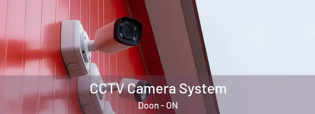  CCTV Camera System Doon - ON