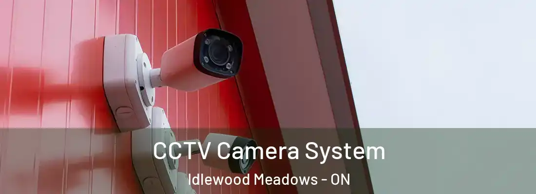  CCTV Camera System Idlewood Meadows - ON