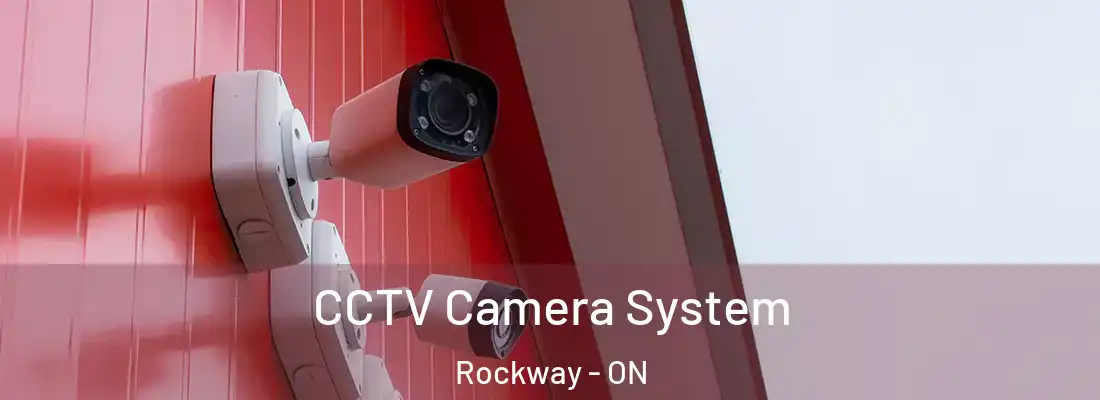  CCTV Camera System Rockway - ON