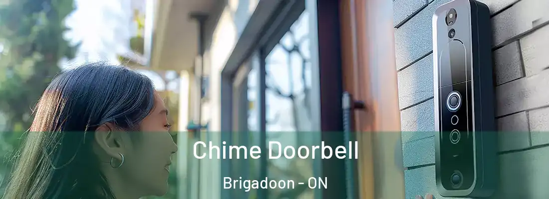  Chime Doorbell Brigadoon - ON