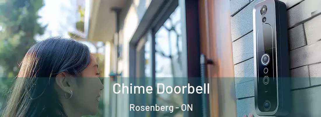  Chime Doorbell Rosenberg - ON