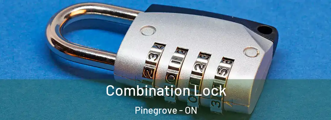  Combination Lock Pinegrove - ON
