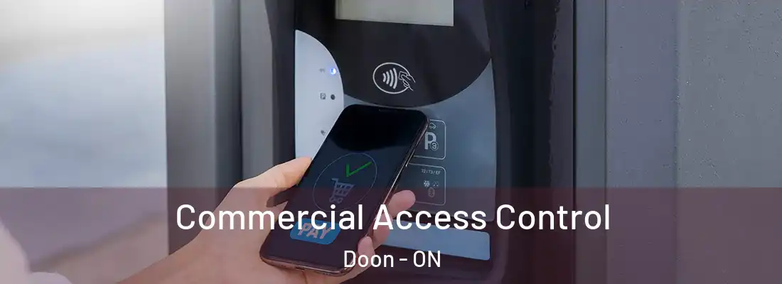  Commercial Access Control Doon - ON