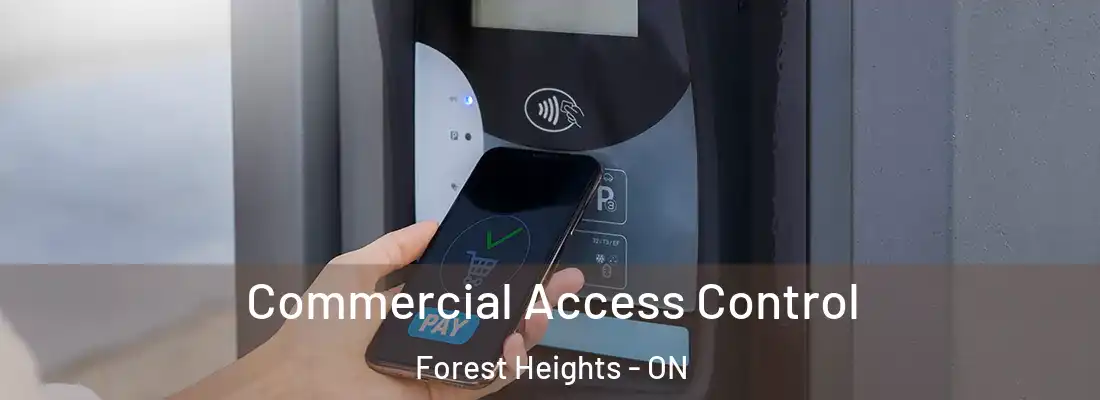  Commercial Access Control Forest Heights - ON