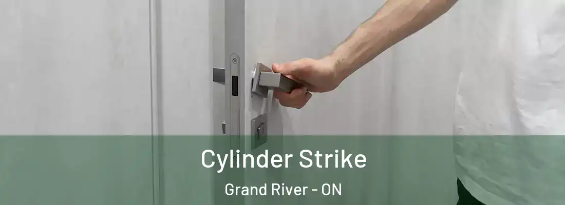  Cylinder Strike Grand River - ON