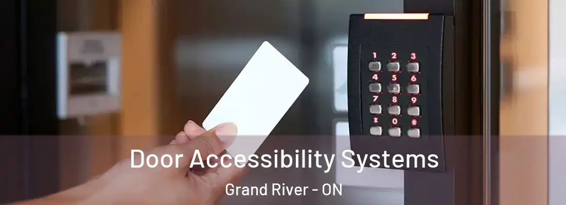  Door Accessibility Systems Grand River - ON