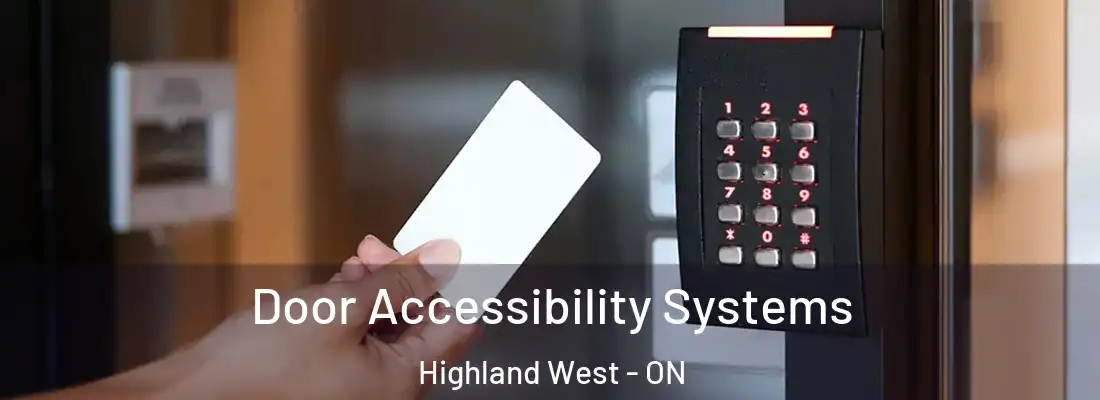  Door Accessibility Systems Highland West - ON