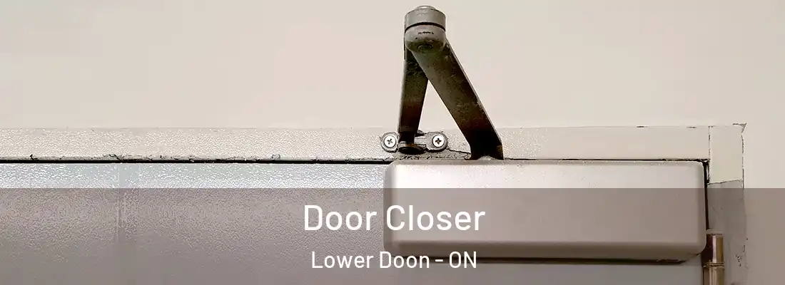  Door Closer Lower Doon - ON