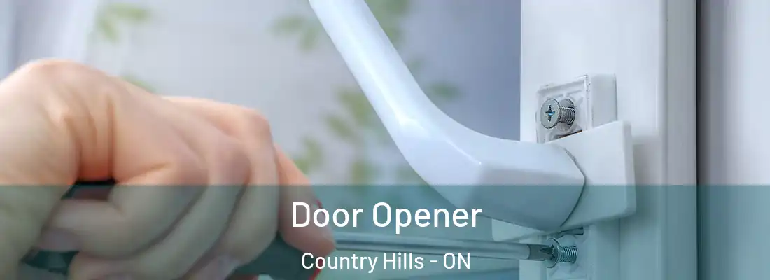  Door Opener Country Hills - ON