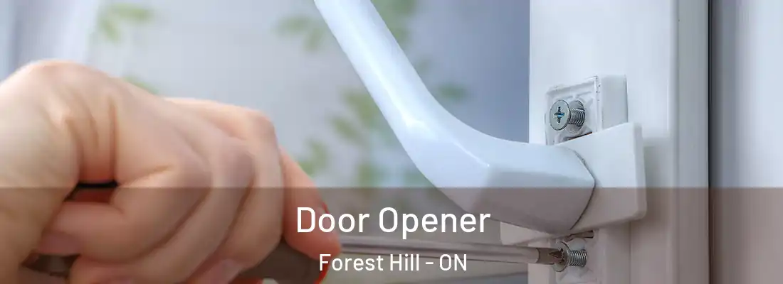  Door Opener Forest Hill - ON